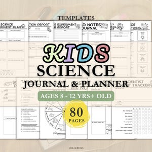 May include: A collection of printable science journal and planner templates for children aged 8 to 12 years old. The set includes 80 pages featuring experiment plans, lab reports, field notes, and a curiosity wheel with black and white line art.