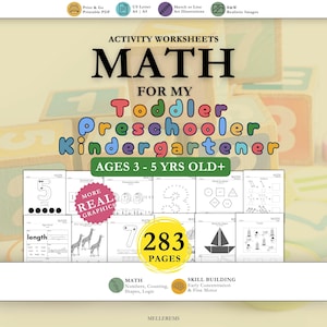 May include: A digital activity worksheet set titled MATH FOR MY TODDLER PRESCHOOLER KINDERGARTENER AGES 3-5 YRS OLD+ featuring 283 pages of black and white educational content including number tracing, shape matching, counting, and logic exercises.