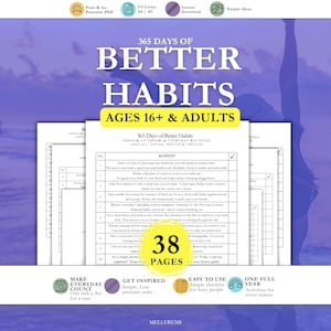 May include: A digital printable document titled 365 Days of Better Habits for ages 16 and up. The white pages feature a structured checklist with numbered daily activities, a 38-page count, and text detailing indoor, outdoor, and everyday routines.