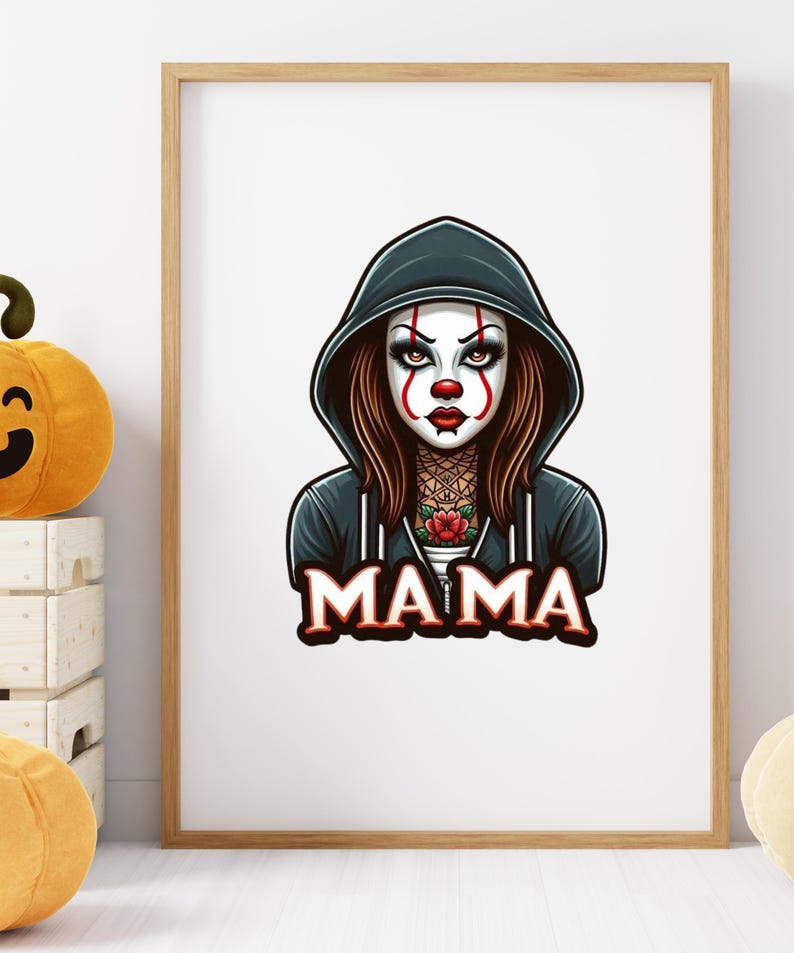 May include: Framed art print featuring a stylized illustration of a person with clown makeup and a hooded sweatshirt. The word "MAMA" is displayed in red and white lettering. A rose tattoo is visible on the neck.