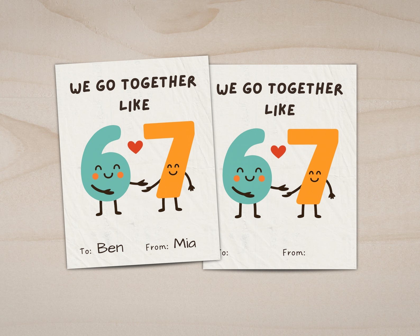 6 7 Printable Valentine Card We Go Together Like Six Seven
