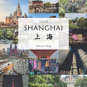 May include: A travel poster for Shanghai, China, with a collage of cityscapes and landmarks. The poster includes text in English and Chinese, with the words "CHINA TRAVEL" at the top and "City of SHANGHAI" in the centre.