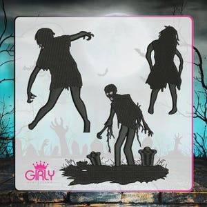 May include: Black zombie silhouettes in various poses, with a full moon and bats in the background. The image includes a zombie rising from a grave, and the text "Girly Digitizing" with a crown logo. The overall theme is Halloween.