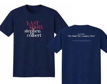 The Last Show with STEPHEN COLBERT 2026 T-Shirt (2 side)