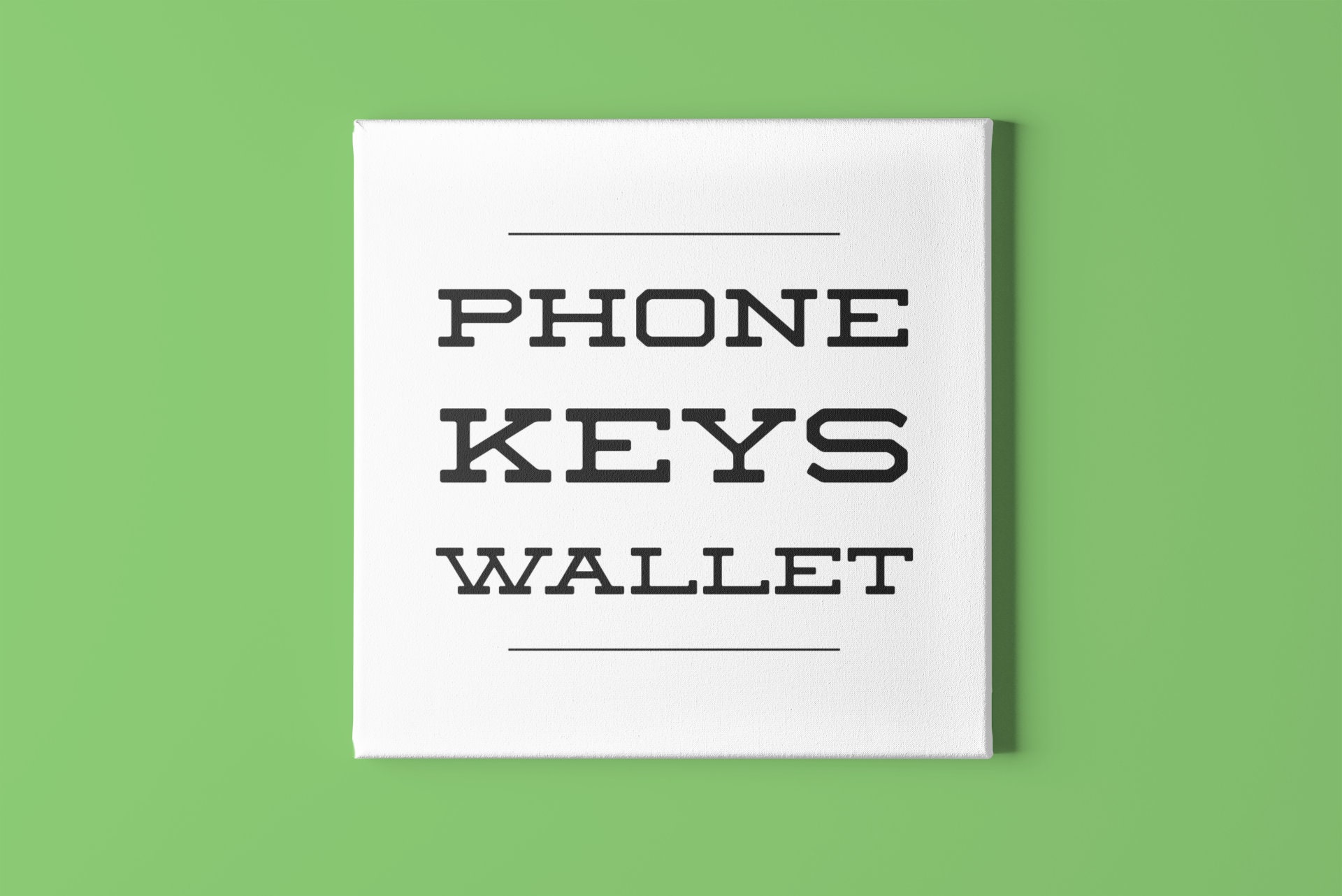 Phone Keys Wallet Mask, Inspirational Quote, Kitchen Decor, DIY ...