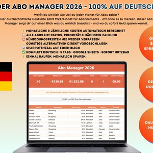 Könnte beinhalten: Ein Laptop zeigt die Oberfläche des "Abo Manager 2026" mit der deutschen Flagge im Hintergrund. Der Bildschirm zeigt Abonnementkosten und Sparpotenzial. Text enthält "Google Sheets Spreadsheet" und "Direkter Download".