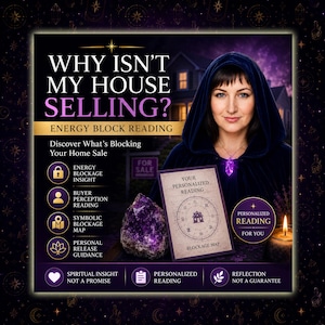 Puede incluir: Un gráfico promocional titulado WHY ISN'T MY HOUSE SELLING? ENERGY BLOCK READING. Muestra a una persona con una capa oscura con capucha, un colgante de cristal morado brillante, un gran racimo de amatista, una tarjeta y una vela.