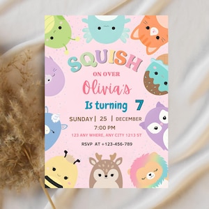 May include: A pink birthday invitation with cartoon animal illustrations. The text reads "SQUISH ON OVER Olivia's Is turning 7" with the date, time, and RSVP information. The invitation features a bee, deer, lion, owl, and other cute characters.