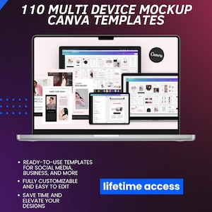 Pode incluir: Um laptop exibe várias maquetes digitais, incluindo um tablet e um smartphone, mostrando modelos Canva. A imagem inclui o texto "110 MULTI DEVICE MOCKUP CANVA TEMPLATES" e "lifetime access". Os modelos estão prontos para uso e são totalmente personalizáveis.
