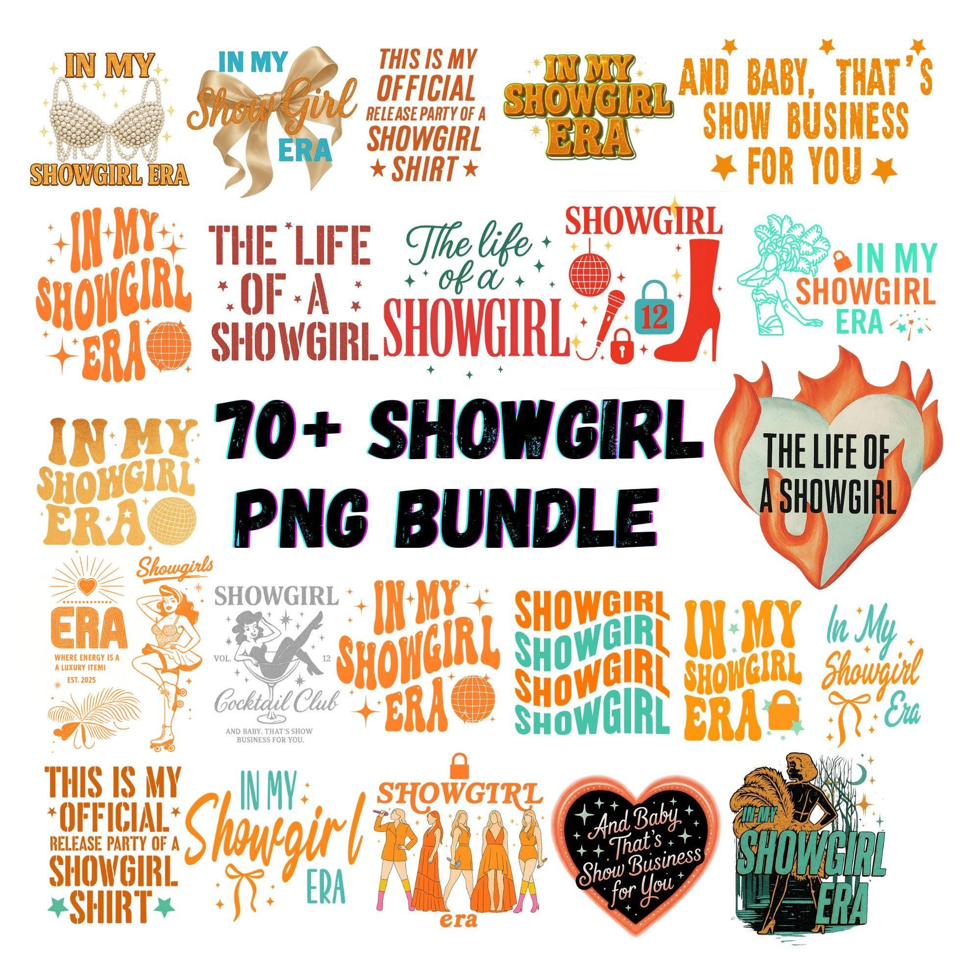 70+ Showgirl PNG Designs Bundle, In My Showgirl Era, Life Of A Showgirl PNG, Showgirl Shirt Png, Taylor Swift Concert Outfit Design Showgirl