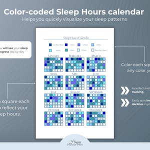 May include: A color-coded sleep hours calendar with a grid of squares for each month. The calendar helps visualize sleep patterns. Text on the image says "Color each square with any color you like" and "A perfect method for sleep tracking."