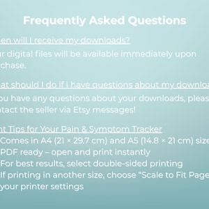 May include: A light blue graphic with the text "Frequently Asked Questions" and information about digital downloads. Includes print tips for A4 (8.3 x 11.7 in) and A5 (5.8 x 8.3 in) sizes.