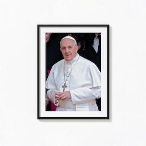 Pope Francis Print, Pope Francis Wall Art, Catholic Religious Wall Art, Photography Prints, Museum Quality Photo Art Print