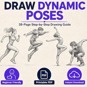 May include: A 39-page step-by-step drawing guide titled DRAW DYNAMIC POSES featuring pencil-style sketches of four figures in motion. The guide includes icons for Beginner Friendly, Printable PDF, and Instant Download features.