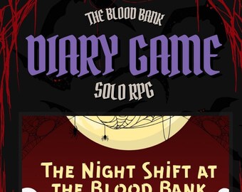 Vampire Solo RPG | Blood Bank Journaling Game | Modern Gothic Print and Play TTRPG PDF | Urban Fantasy Storytelling Prompts Writer Gift