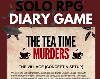 Juego de rol de misterio acogedor en solitario / Los asesinatos de la hora del té / Juego de diario de misterio y asesinato / PDF para imprimir y jugar / Ideas para juegos de rol de mesa con narración detectivesca