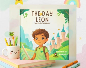 May include: A children's book titled "The Day Leon Saved the Kingdom" featuring an illustration of a young boy with a backpack in front of a castle. The book is on top of a stack of books with crayons and a mug with crayons.