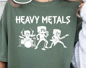 Heavy Metals Rocks Chemistry Teacher Shirt: Funny Science Gift, Chemistry Teacher Sweatshirt, Funny Teacher Shirt, Chemistry Lover Shirt