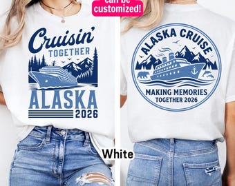 Bluza z nadrukiem Alaska Cruise, Koszulka Alaska Cruise, Koszulki Alaska Cruise 2026, Rejs na Alaskę, Dopasowana rodzinna koszulka z nadrukiem Alaska Cruise