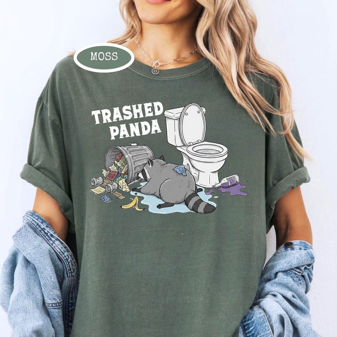 Trashed Panda Trashed Panda Funny Drunk Raccoon Comfort Colors® T-shirt, Trash Panda ...