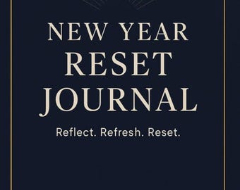 New Year Reset Journal: Mindful Goal Planner (Printable PDF)