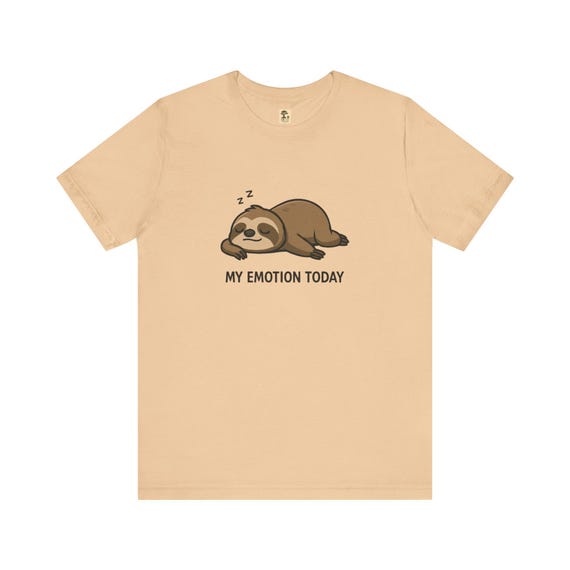 Emotionen - Faultier Shirt, Süßes T-Shirt, lässiges T-Shirt mit Grafik, Geschenk für Tierliebhaber, lustiges Unisex Shirt