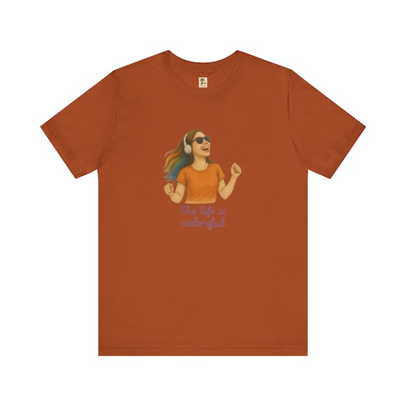 Colorful -  Farbenfrohes Unisex-T-Shirt, Lebhaftes Freizeit-T-Shirt, Geschenk für Musikliebhaber, Kleidung mit positiver Ausstrahlung