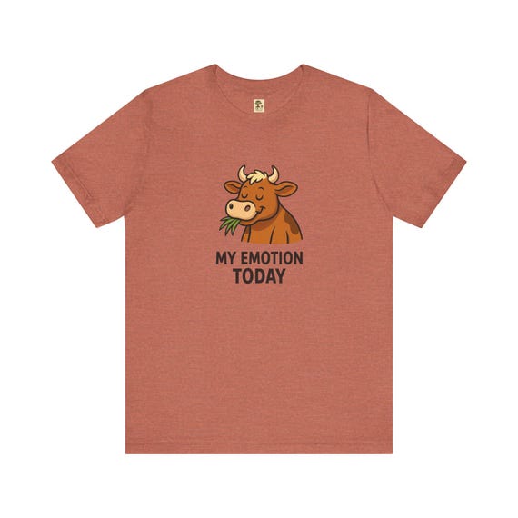 Emotionen - Kuh Shirt, lustiges Tier-Shirt, Unisex-Grafik-T-Shirt, Freizeitkleidung, Geschenk für Kuhliebhaber, lustiges Mood-Top