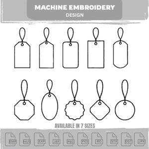 Könnte beinhalten: Schwarz-weiße Strichzeichnung verschiedener Anhängerformen, darunter Rechtecke, Ovale und Kreise, mit einer Schlaufe zum Aufhängen. Der Text "MACHINE EMBROIDERY DESIGN" steht oben. Der Text "AVAILABLE IN 7 SIZES" steht unten.
