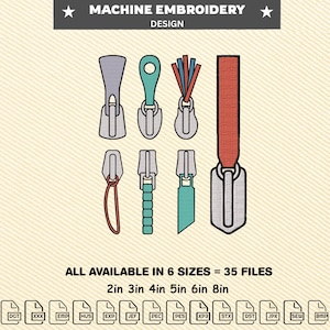 May include: An illustration of various zipper designs for machine embroidery. The image includes the text "MACHINE EMBROIDERY DESIGN" and "ALL AVAILABLE IN 6 SIZES = 35 FILES". The sizes are 5.08cm, 7.62cm, 10.16cm, 12.7cm, 15.24cm, and 20.32cm.
