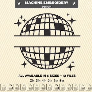 May include: Black machine embroidery design featuring a disco ball split in two halves, with starburst accents. The text "MACHINE EMBROIDERY DESIGN" is at the top. The design is available in six sizes: 2in, 3in, 4in, 5in, 6in, and 8in.