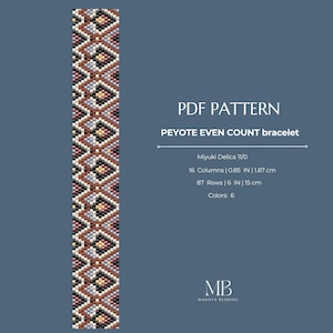 Könnte beinhalten: Ein PDF-Muster für ein Peyote-Armband mit gerader Anzahl an Perlen und geometrischem Design in sechs Farben. Der Text lautet: PDF PATTERN, PEYOTE EVEN COUNT bracelet, Miyuki Delica 11/0, 16 Columns | 1.87 cm, 87 Rows | 15 cm, Colors: 6, MB MAKOYA BEADING.