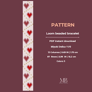 May include: A pattern for a loom beaded bracelet with a repeating heart design. The pattern includes 13 columns (0.69 inches / 1.75 cm) and 87 rows (5.99 inches / 15.2 cm). The design uses 5 colors and is a PDF instant download.