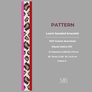 Könnte beinhalten: Ein Webmuster für ein Perlenarmband mit Leopardenmuster. Das Muster enthält rosa, weiße, braune und rote Farben. Der Text auf dem Bild lautet "PATTERN" und "Loom beaded bracelet". Das Muster ist 1,75 cm breit und 14,8 cm lang.