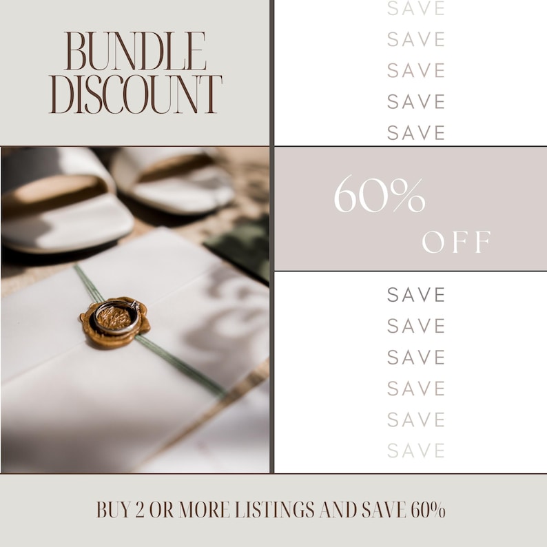 May include: An image promoting a bundle discount. The text "BUNDLE DISCOUNT" is displayed in a brown font. The image also shows a white envelope with a gold wax seal, and the text "60% OFF". The text "BUY 2 OR MORE LISTINGS AND SAVE 60%" is also displayed.
