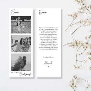 May include: A pair of white rectangular cards with black text and black and white photos. One card has the name "Emma" at the top and the question "Will you be my Bridesmaid?" at the bottom. The other card has a message.