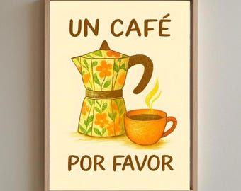 レトロなコーヒープリント「Un Café Por Favor」 | スペイン風キッチンウォールアート | ヴィンテージコーヒーショップポスター | 美しいカフェインテリア | A1～A4サイズ ファインアートプリント