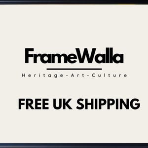 May include: Black framed print with the text "FrameWalla" above "Heritage - Art - Culture". The words "FREE UK SHIPPING" are displayed in bold, black font. The background is a light beige color.