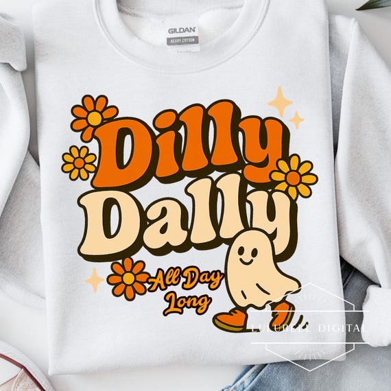 Dilly Dally All Day Long PNG: ゴーストと花のかわいいTシャツ 