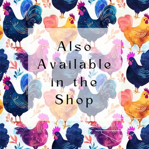 May include: A repeating pattern of watercolor roosters in shades of blue, pink, yellow, and purple on a white background. The roosters have detailed feathers and are surrounded by small leaf accents. Text in the center reads "Also Available in the Shop."