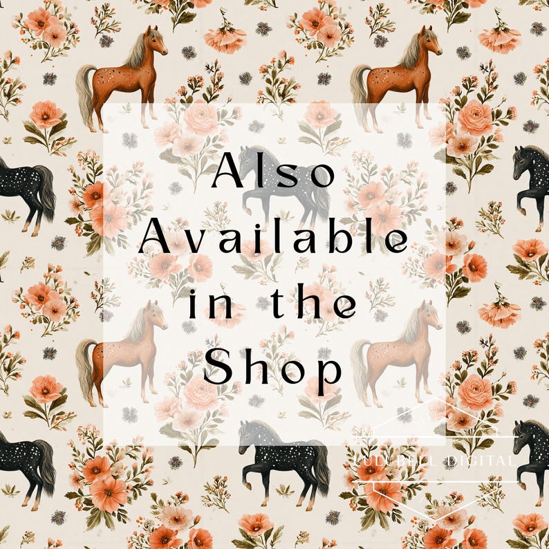 May include: A repeating pattern featuring horses and floral elements in shades of brown, peach, and cream. The text "Also Available in the Shop" is overlaid on the design. The overall theme is vintage and equestrian.
