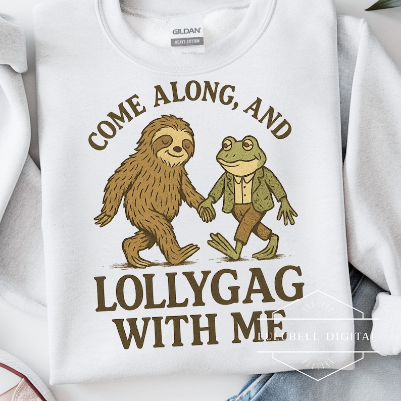 Frog Sloth Vintage Frog and Sloth PNG: Storybook T-shirt Graphic, Come Lollygag ...