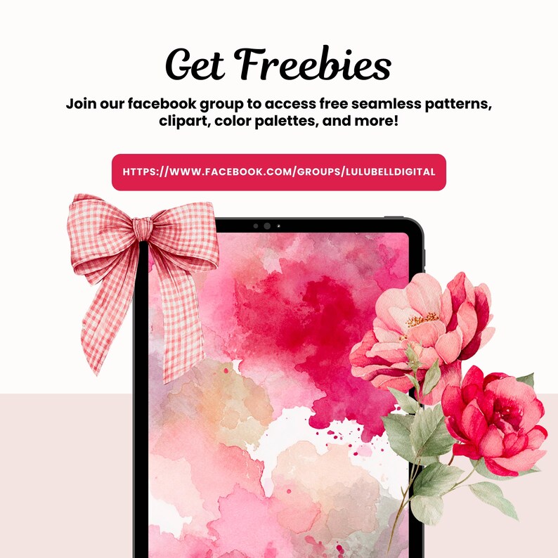 Puede incluir: Una tableta digital muestra un dise&ntilde;o de acuarela en tonos rosa y rojo, con un lazo rosa y flores. El texto dice "Get Freebies" e invita a los espectadores a unirse a un grupo de Facebook para obtener recursos digitales gratuitos. La URL es visible.