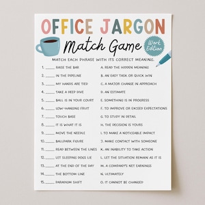 Puede incluir: Un colorido póster del "Juego de emparejar la jerga de oficina" con una ilustración de una taza de café y un bolígrafo. El juego incluye frases como "Raise the bar" y "Take a deep dive" para emparejar con sus significados.