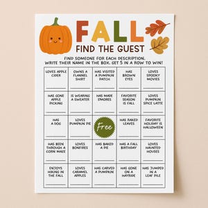 May include: A Fall Find The Guest bingo game card featuring a smiling orange pumpkin, autumn leaves, and a five-by-five grid with prompts like Loves Apple Cider, Has Visited A Pumpkin Patch, and Has A Dog, with a central green Free space.