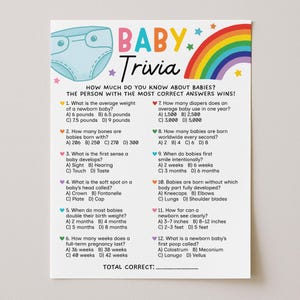 May include: A white baby trivia game with a diaper illustration, rainbow, and stars. The game asks questions about babies, such as average weight, bone count, and diaper usage. The text reads "BABY Trivia".