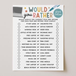 Peut inclure: Une feuille de papier blanche avec le texte "Would You Rather" en couleurs. La feuille contient une liste de questions liées au travail avec des options à choisir, comme "4 jours par semaine ou congés illimités".