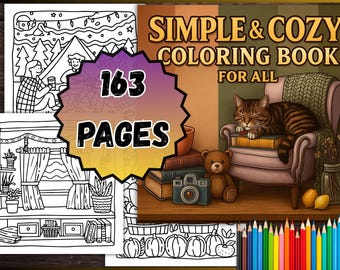 Puede incluir: Portada de un libro para colorear con el título "SIMPLE & COZY COLORING BOOK FOR ALL" y el número "163 PAGES". La imagen presenta un gato durmiendo en una silla, un oso de peluche, una cámara y lápices de colores. El libro incluye dibujos lineales.