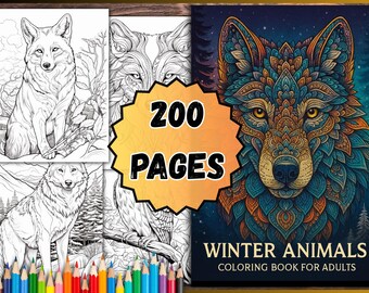 Winter Animals Coloring Book for Adults - 200 Pages