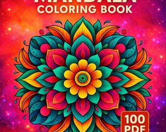 May include: A vibrant mandala coloring book cover with the text "MANDALA COLORING BOOK" at the top. The design features a colorful floral mandala in shades of yellow, orange, teal, and pink. The bottom right corner has a red square with "100 PDF" and the text "100 PRINTABLE PDF" at the bottom.